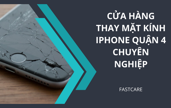 Trung tâm thay mặt kính iPhone quận 4 Trung tâm thay mặt kính iPhone quận 4