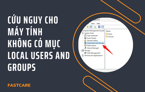 máy tính không có mục Local Users and Groups