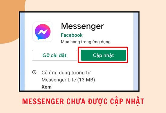 Messenger chưa được cập nhật và cài đặt lại