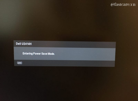 Nguyên nhân màn hình liên tục báo lỗi Entering Power Save Mode Nguyên nhân màn hình liên tục báo lỗi Entering Power Save Mode