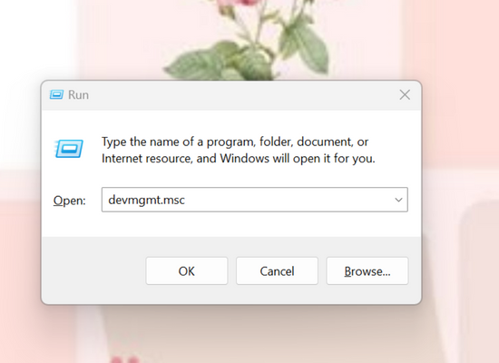 Nhập devmgmt msc và nhấn Enter