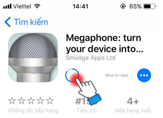 sử dụng app Megaphone bước 1