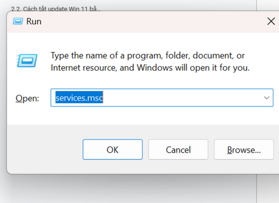 Tắt Window update 11 trong services.msc bước 1