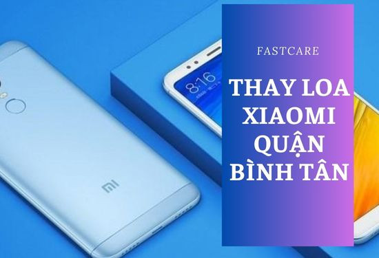 Thay loa Xiaomi quận Bình Tân