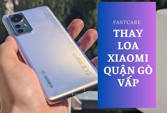 thay loa xiaomi quận gò vấp