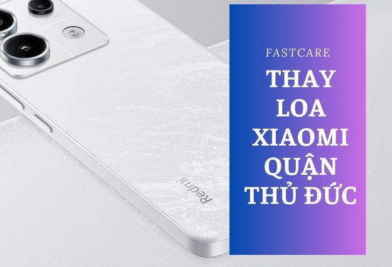 thay loa xiaomi quận thủ đức