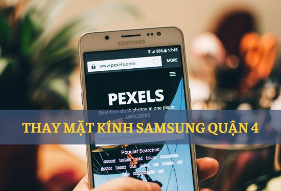 thay mặt kính samsung quận 4