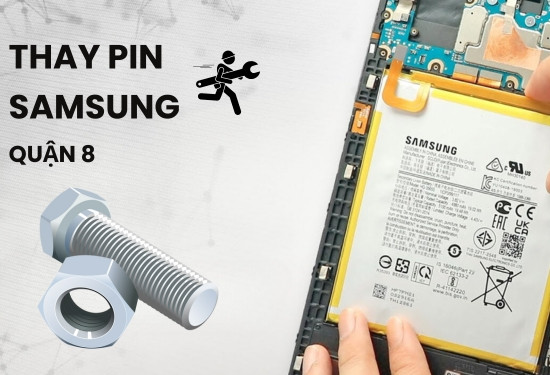 thay pin Samsung Quận 8 thay pin Samsung Quận 8