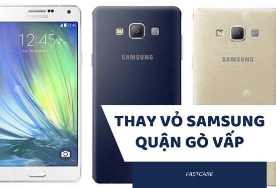 thay vỏ samsung quận gò vấp