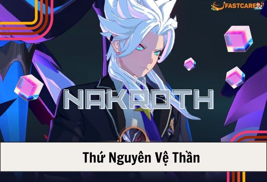 trang phục Nakroth Thứ Nguyên Vệ Thần
