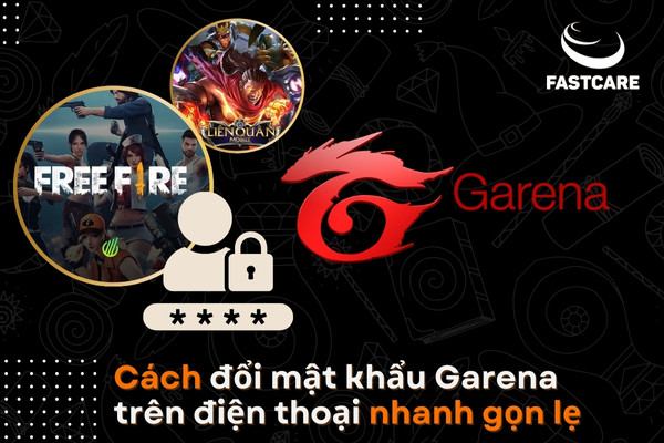 Cách đổi mật khẩu Garena trên điện thoại nhanh gọn lẹ