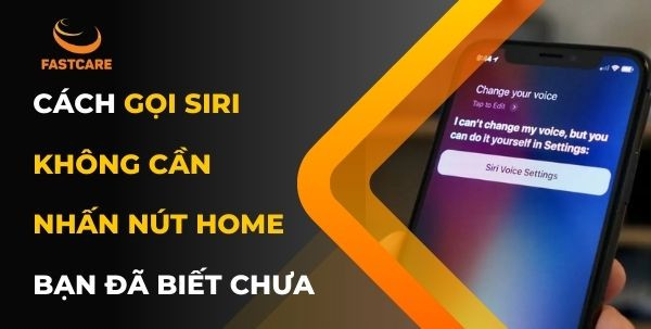 Cách gọi Siri không cần nhấn nút Home bạn đã biết chưa