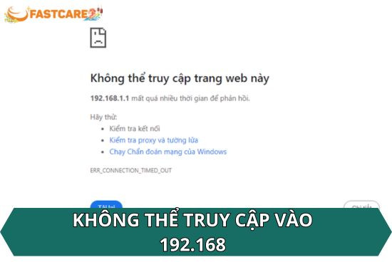 không thể truy cập vào 192.168