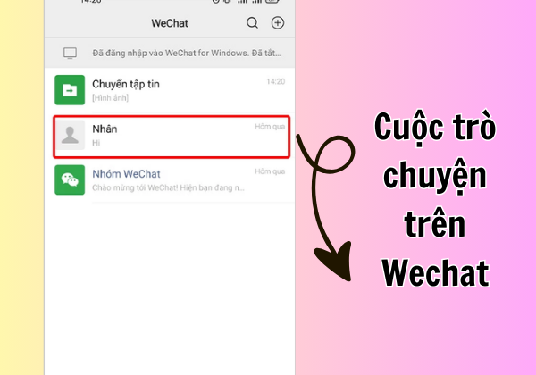 Mở phần cuộc trò chuyện trên wechat