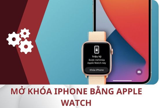 Mở khóa iPhone bằng Apple Watch