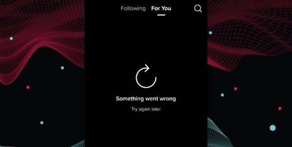 Nguyên nhân gây ra lỗi Something went wrong trên TikTok Nguyên nhân gây ra lỗi Something went wrong trên TikTok