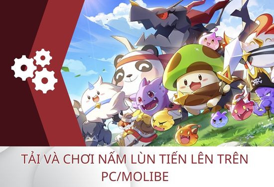 Hướng dẫn cách tải và chơi Nấm Lùn Tiến Lên trên PC/ Mobile