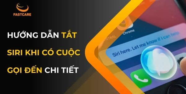 tắt Siri khi có cuôc gọi đến