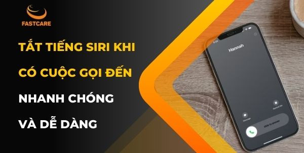 Tắt tiếng Siri khi có cuộc gọi đến