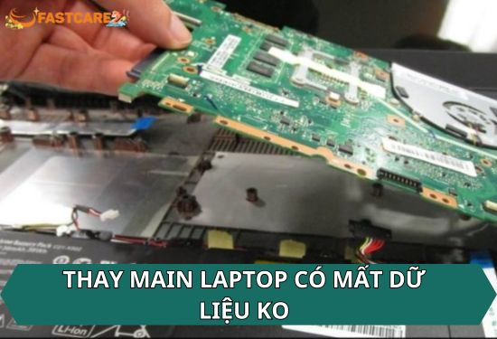 thay main laptop có mất dữ liệu không
