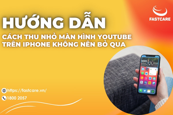 4 cách thu nhỏ màn hình Youtube trên iPhone không nên bỏ qua