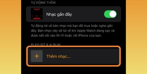 Cách thêm nhạc vào Apple Watch bước 3