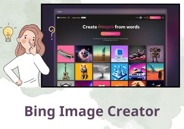 Giới thiệu tổng quan ứng dụng Bing Image Creator