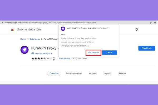 Hướng dẫn tải và cài đặt PureVPN Chrome B2