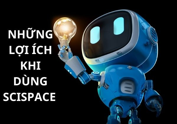 Những lợi ích khi dùng SciSpace