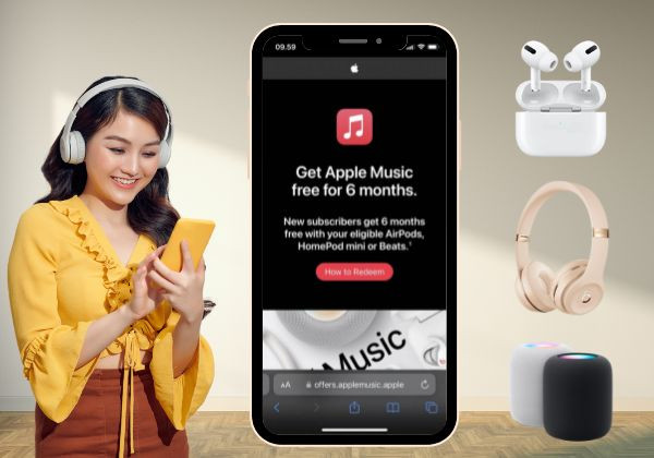 Nhận 6 tháng Apple Music miễn phí khi mua Airpods, HomePod mini hay Beats Nhận 6 tháng Apple Music miễn phí khi mua Airpods, HomePod mini hay Beats