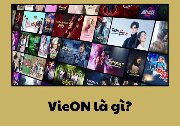 Vieon là gì?