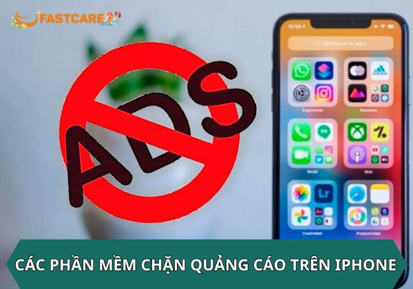 các phần mềm chặn quảng cáo trên iPhone