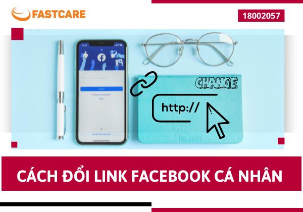 Cách đổi link Facebook cá nhân