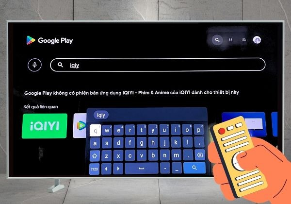 Cách tải iQIYI trên tivi cho người dùng B4