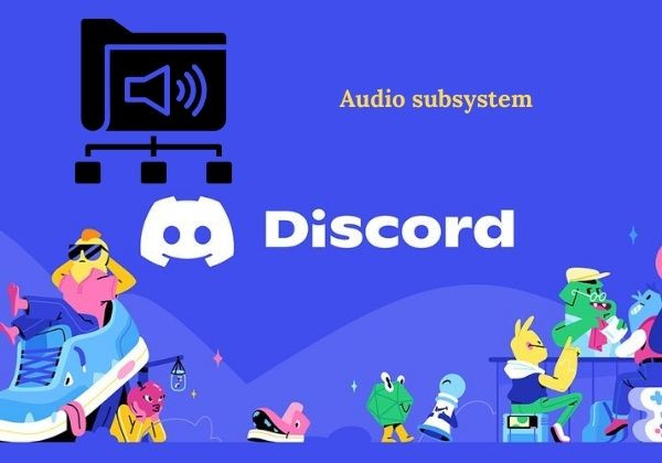Chuyển đổi Audio Subsystem