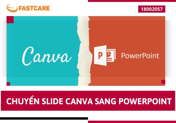 Chuyển Slide Canva sang Powerpoint Chuyển Slide Canva sang Powerpoint