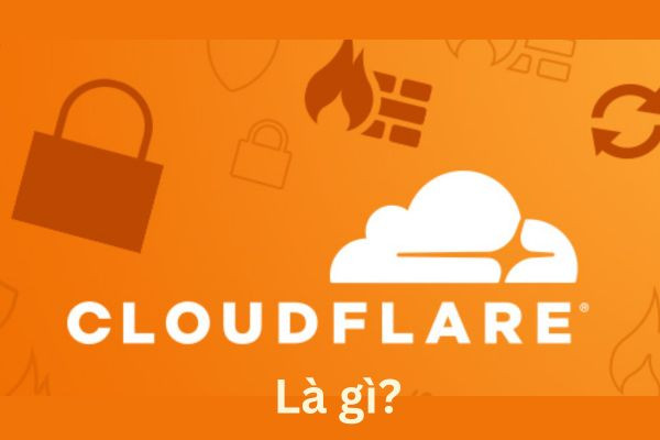 Cloudflare DNS là gì? Cloudflare DNS là gì?