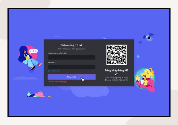 Hướng dẫn chi tiết cách đăng nhập vào Discord Web&nbsp; B3