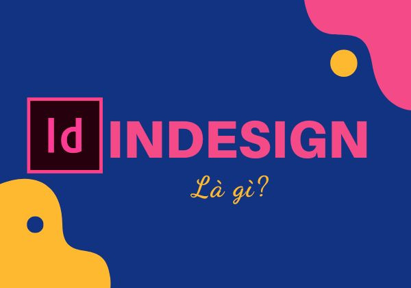 Đôi nét về InDesign