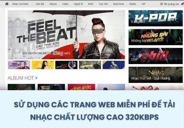 Sử dụng các trang web miễn phí để tải nhạc chất lượng cao 320kbps