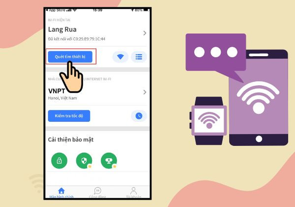 sử dụng ứng dụng Fing để xem số người truy cập Wifi bước 2 sử dụng ứng dụng Fing để xem số người truy cập Wifi bước 2
