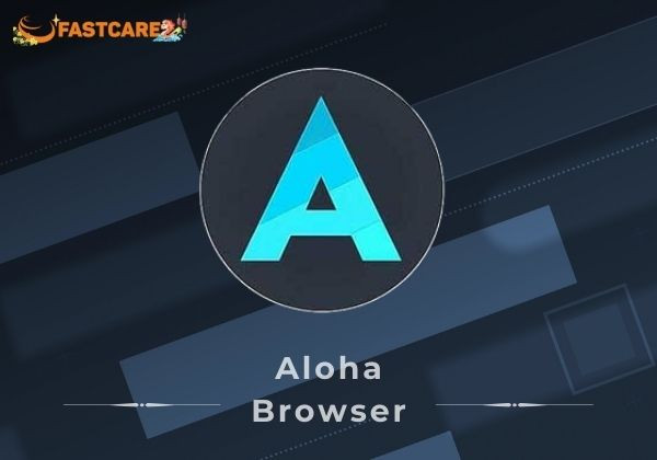 Ứng dụng tải video Youtube Aloha Browser