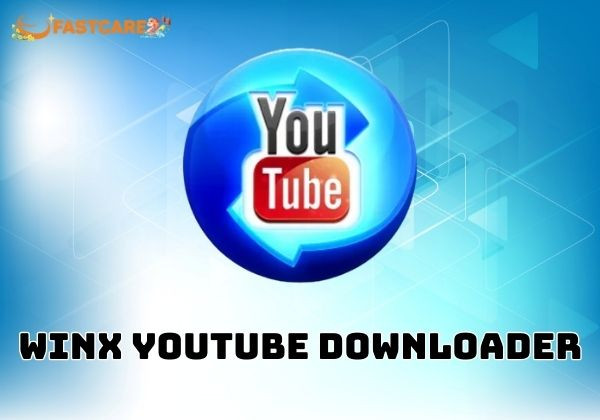 WinX Youtube Downloader
