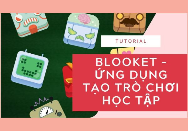 Blooket là gì? Cách cài đặt và sử dụng công cụ Blooket chi tiết