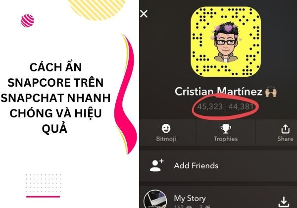 Cách ẩn Snapcore trên Snapchat