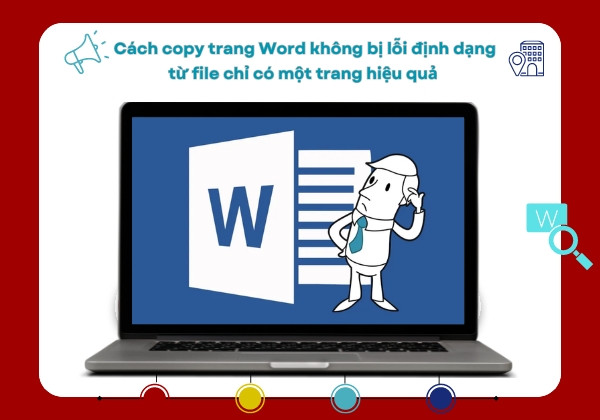 Cách copy trang Word không bị lỗi định dạng
