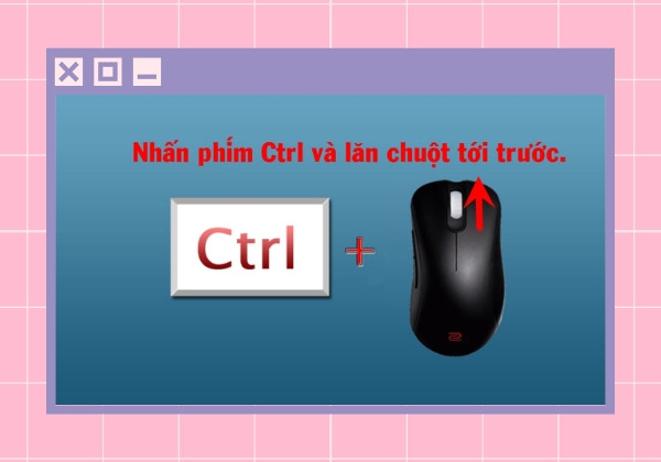Cách phóng to thu nhỏ trên máy tính