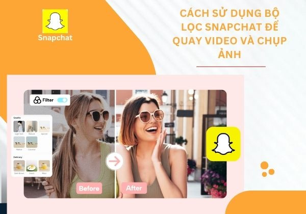 App chụp ảnh Snapchat 