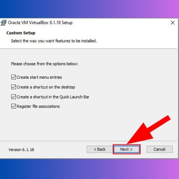 Hướng dẫn cài VirtualBox trên Windows bước 4 Hướng dẫn cài VirtualBox trên Windows bước 4