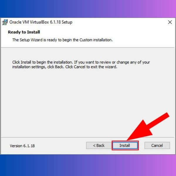 Hướng dẫn cài VirtualBox trên Windows bước 4-2 Hướng dẫn cài VirtualBox trên Windows bước 4-2